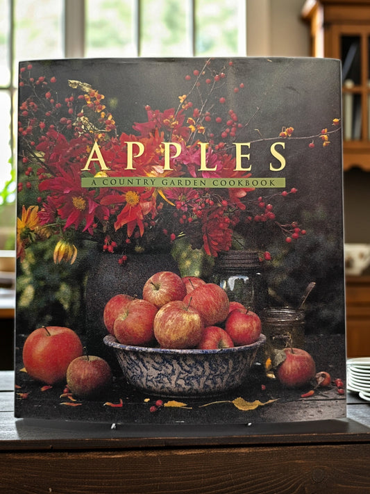 Apples: A Country Garden Cookbook by Christopher Idone – Hardcover – Very Good